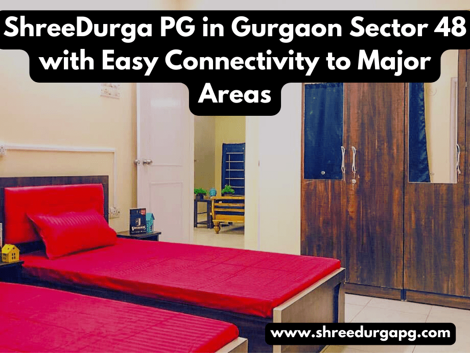 PG in Gurgaon Sector 48